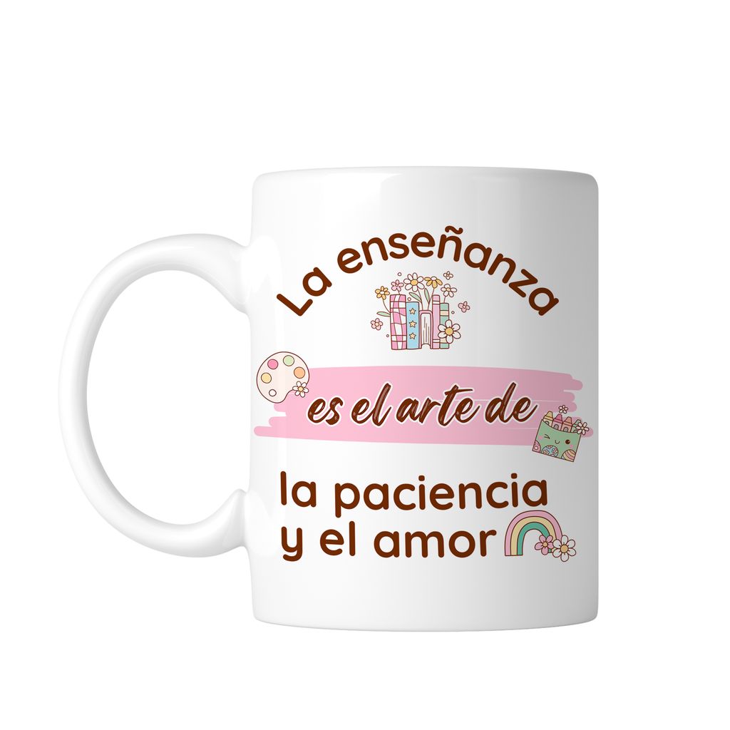 Taza Blanca Tpm29. Maestra la enseñanza es el arte (Con nombre)