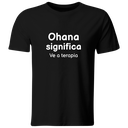 Playera color LK805. Psicologia Frase Positiva: Ohana significa ve a terapía