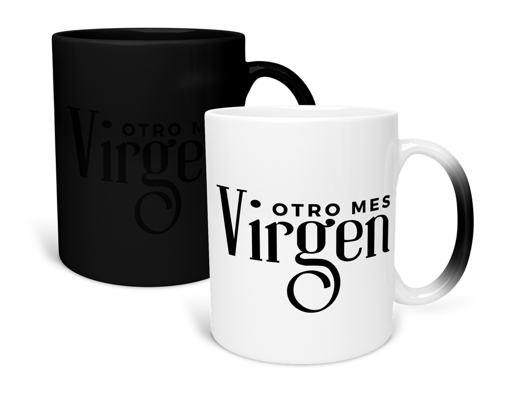Taza Mágica 11 Oz lk766. Frase chistosa meme: Otro mes virgen (Sin personalizado)