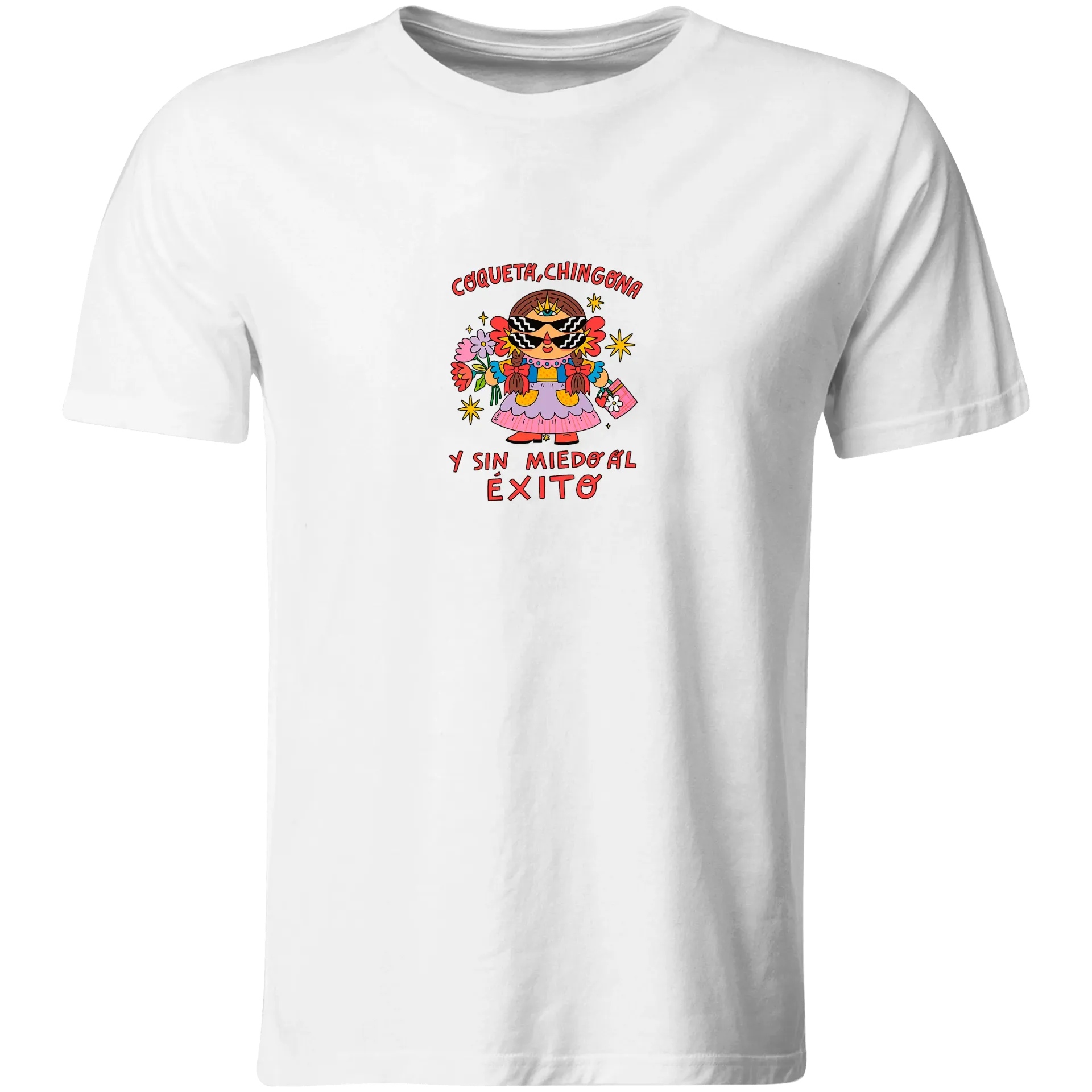Playera VM77. Septiembre Mexicana. Coqueta, chingona y sin miedo al éxito (Recto​)