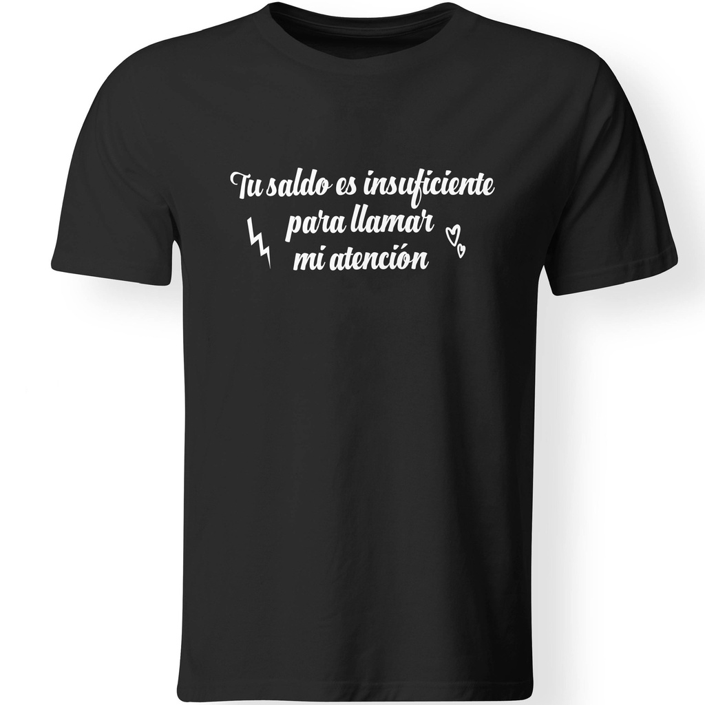 Playera estampada Tu Saldo Es Insuficiente