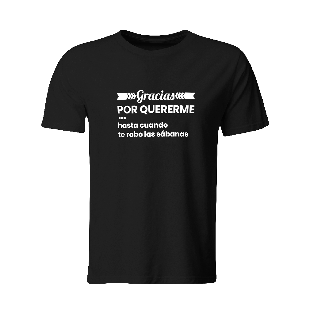 Playera: Gracias por quererme... (Recto​, Negro​)
