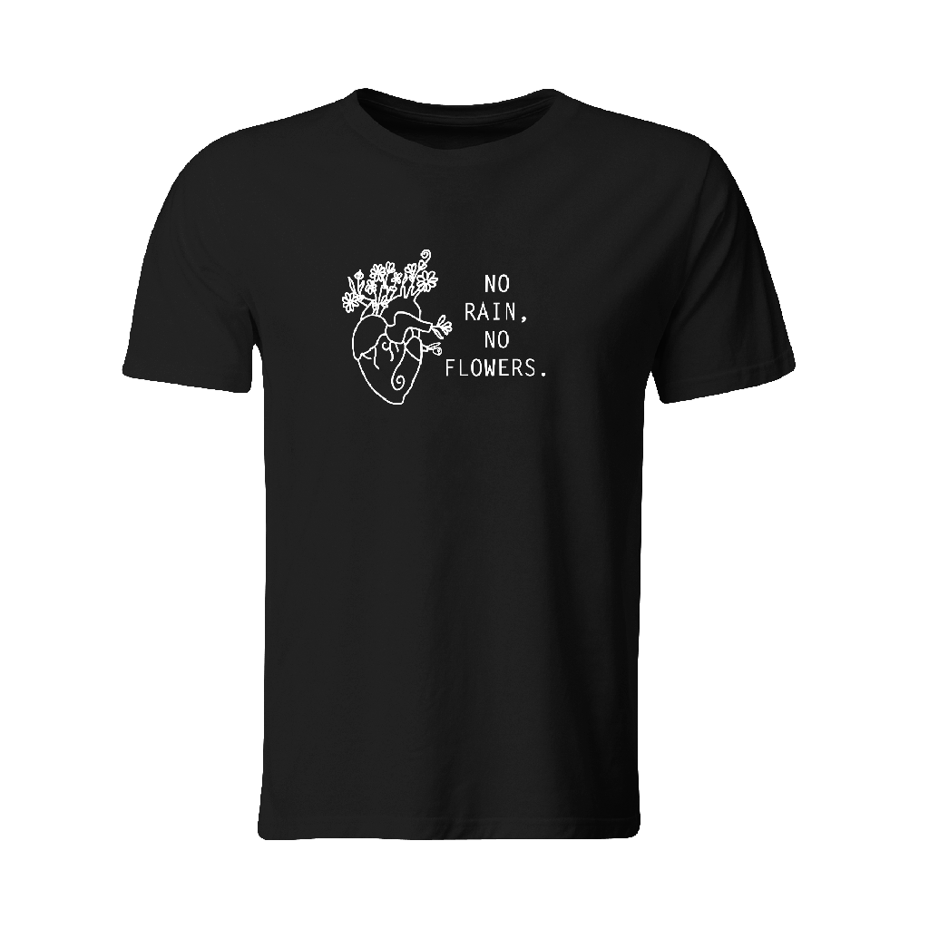 Playera estampada: No rain, no flowers