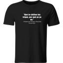 Playera: Que te chillen las tripas | Mod. LK187