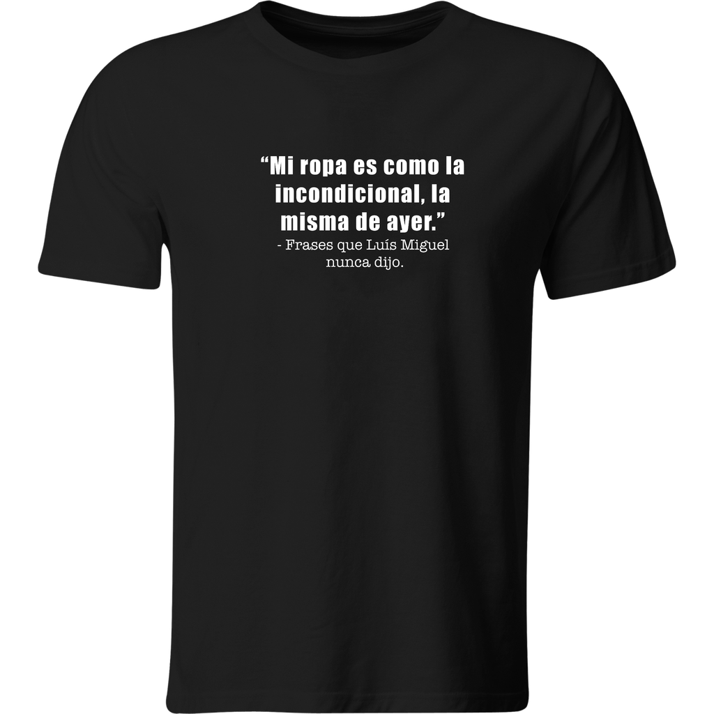 Playera: La incondicional | Mod. LK192