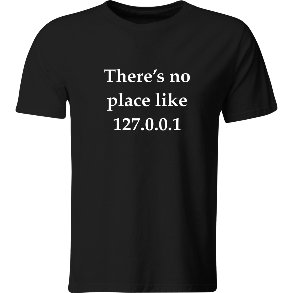 Playera: Programador. There's no place like 127.0.0.1 | Mod. LK193