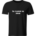 Playera: en 3 pizzas te olvido. | Mod. LK194