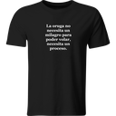 Playera con frase: la oruga no necesita un milagro