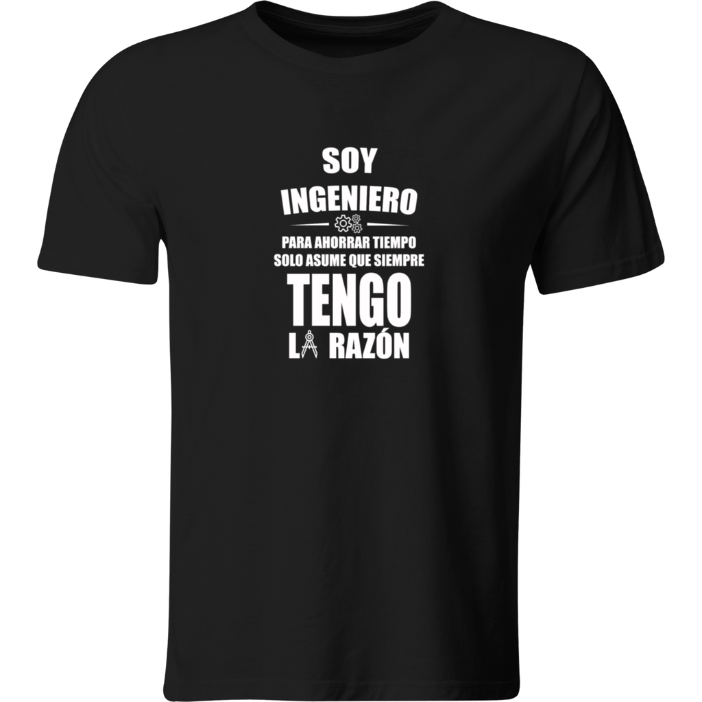 Playera Color Lk472. Frase ingeniero siempre tengo la razón