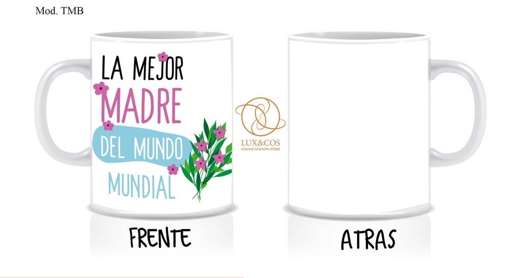 Taza TMB. Taza día de las madres