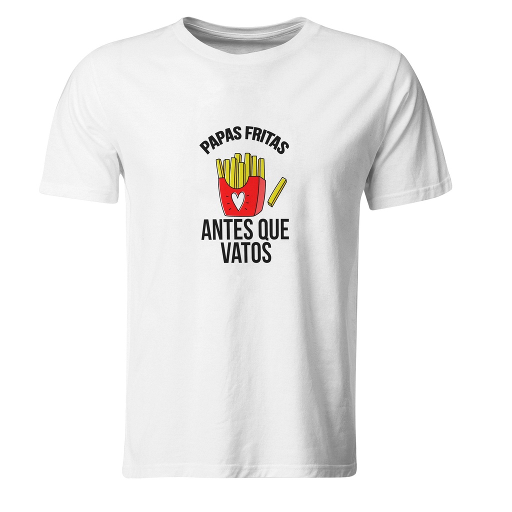 Papas Fritas Antes Que Vatos (Recto​)