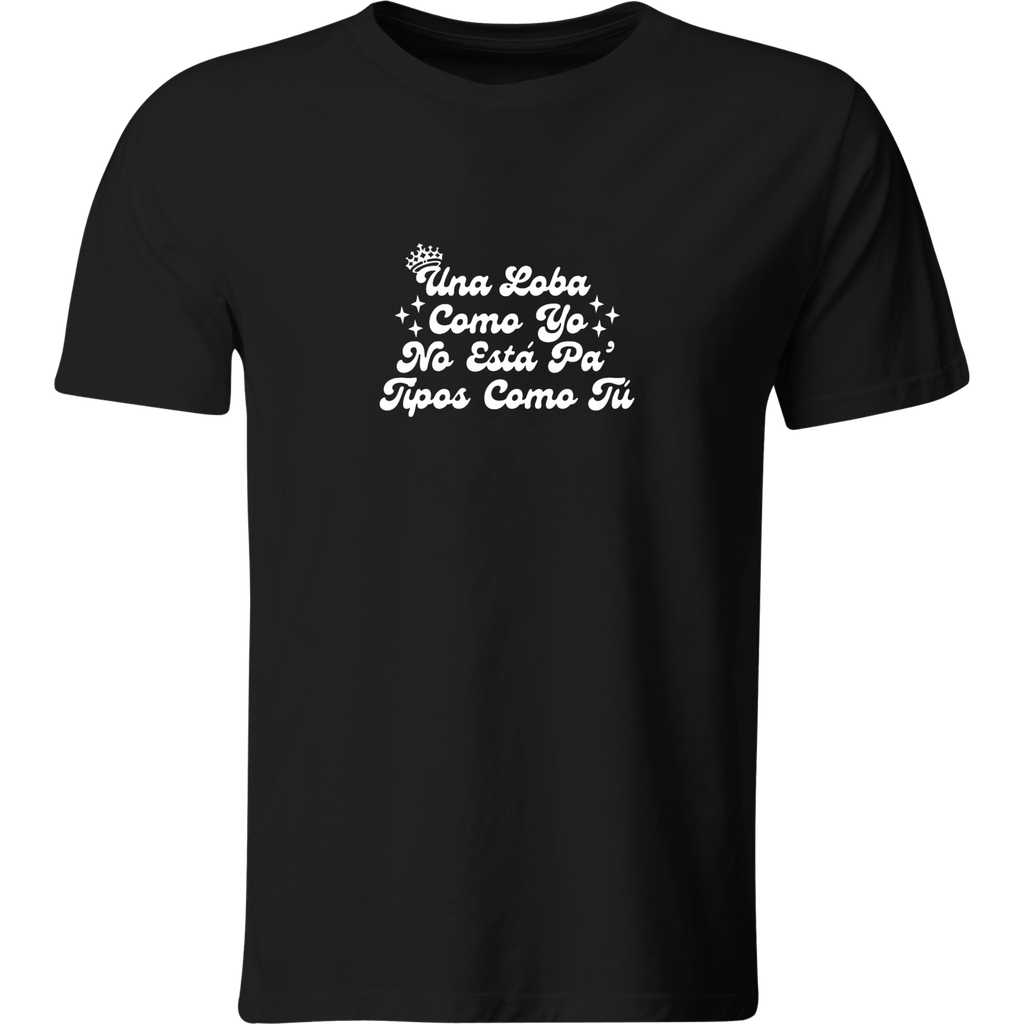 Playera Color Lk467. Frase una loba como yo canción