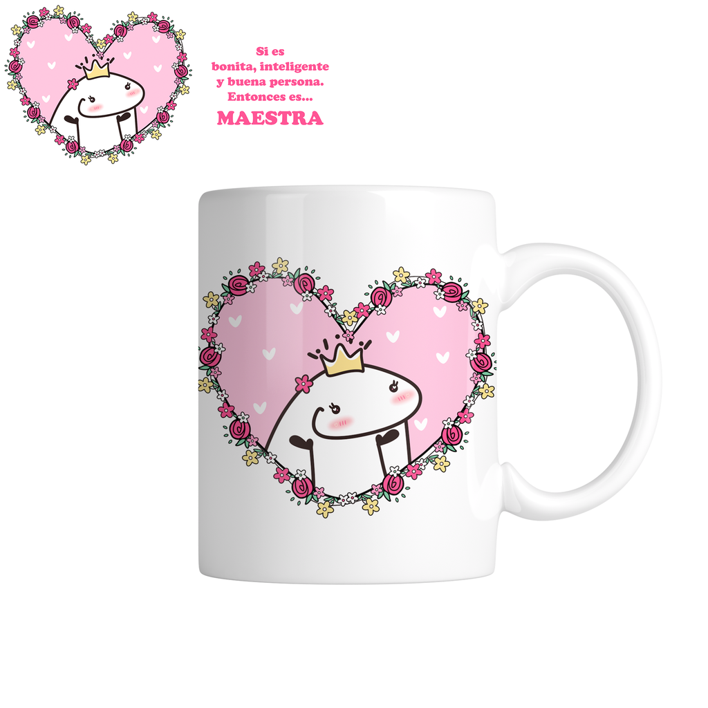 Taza tpm2. Si es bonita, inteligente y buena persona. Entonces es... Maestra