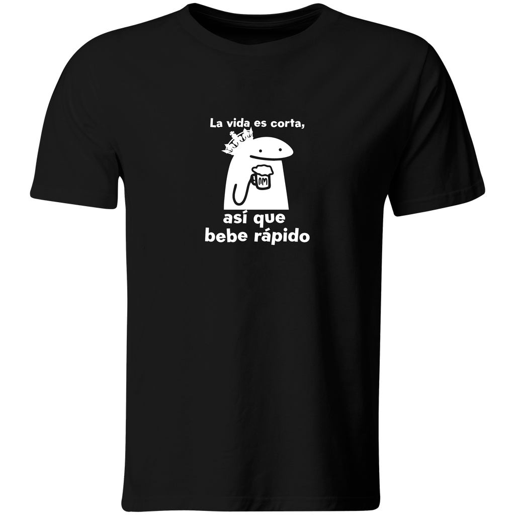 Playera Color Ic82. Borracha. La Vida Es Corta Asi Que... 
