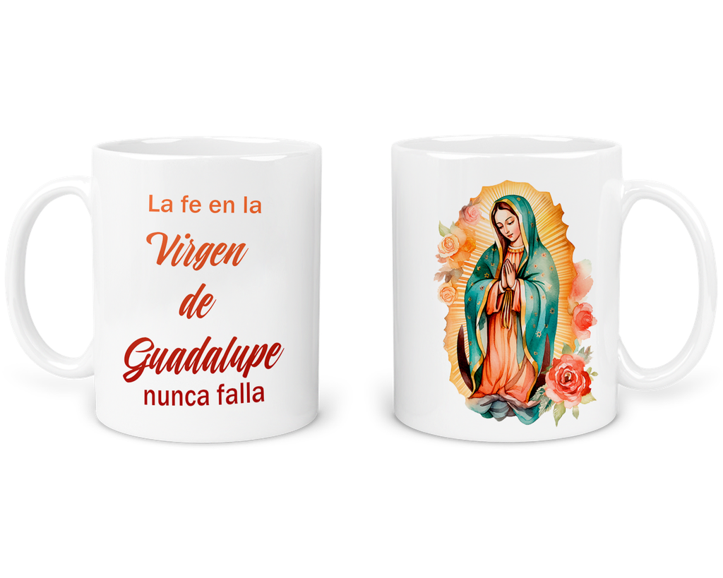 Taza 11 Oz Ts7. De La Virgen De Guadalupe: Fe Y Devoción
