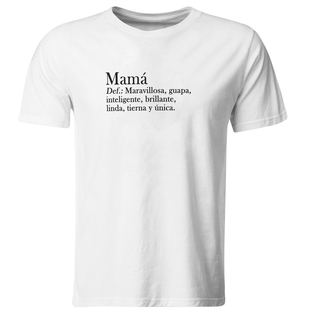 Mamá Definición: Maravillosa, Brillante...