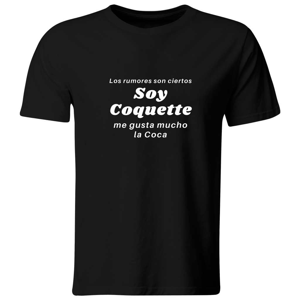 Playera Color Ic102. Frase: Coquette me gusta la coca