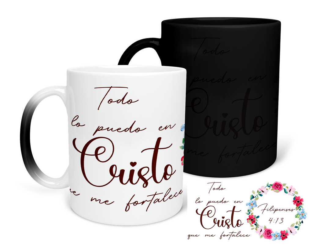 Taza Mágica 11 Oz. Mam1 -fc2. Frase Cristiana Religiosa: todo lo puedo en Cristo