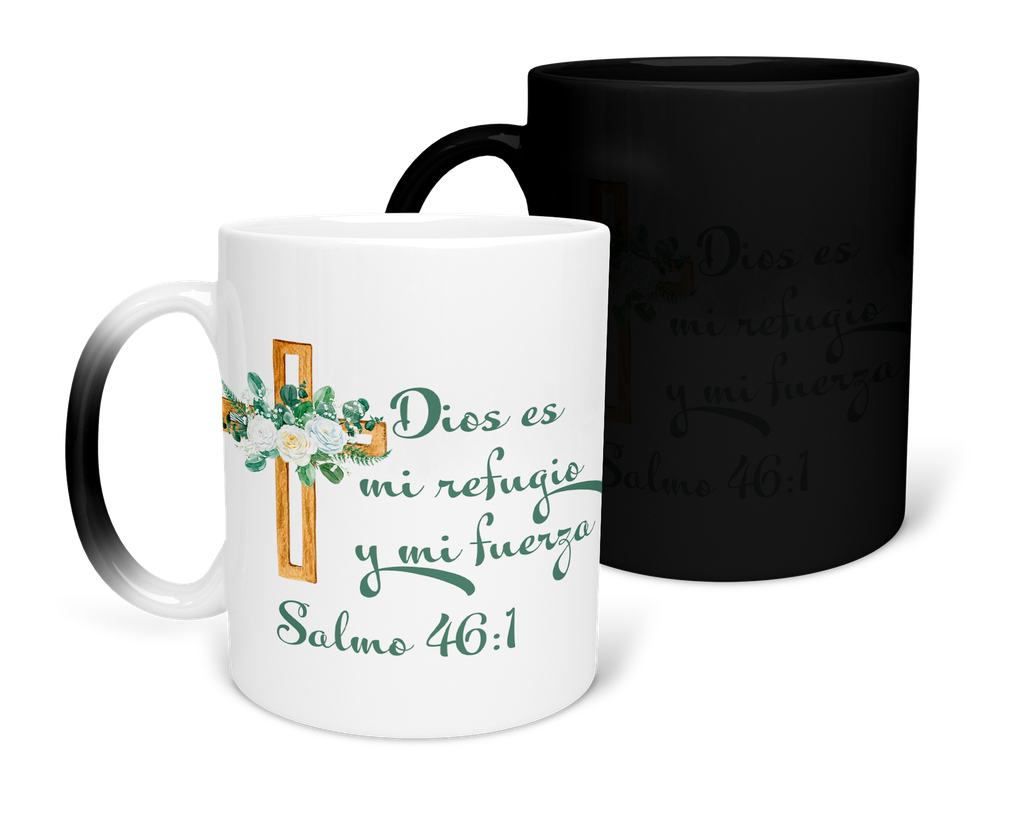 Taza Mágica 11 Oz. Mam1 -fc8. Frase Cristiana Religiosa: Dios es mi refugio y mi fuerza