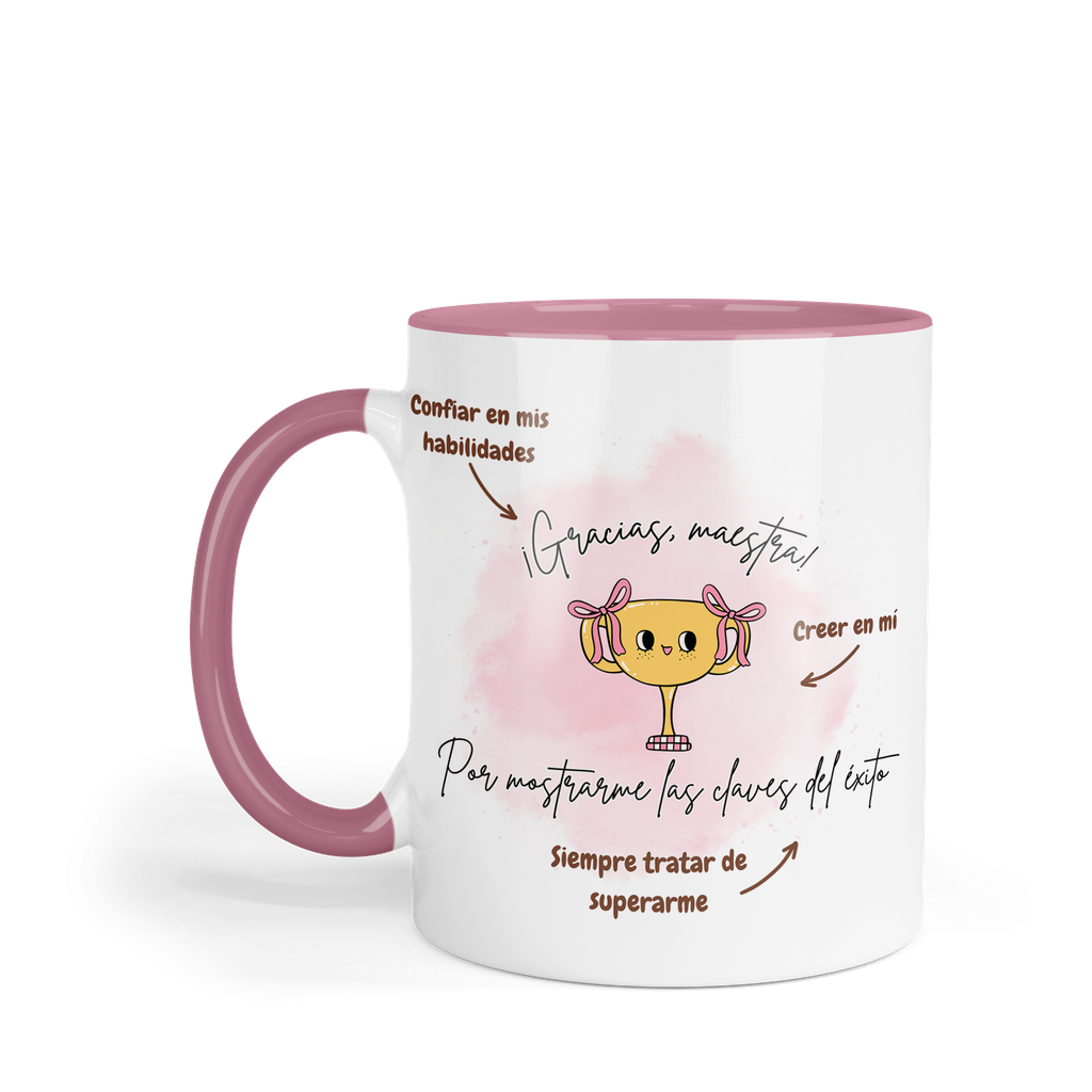Taza Fondo Rosa Tpm39. Gracias maestra por mostrarme las claves del éxito