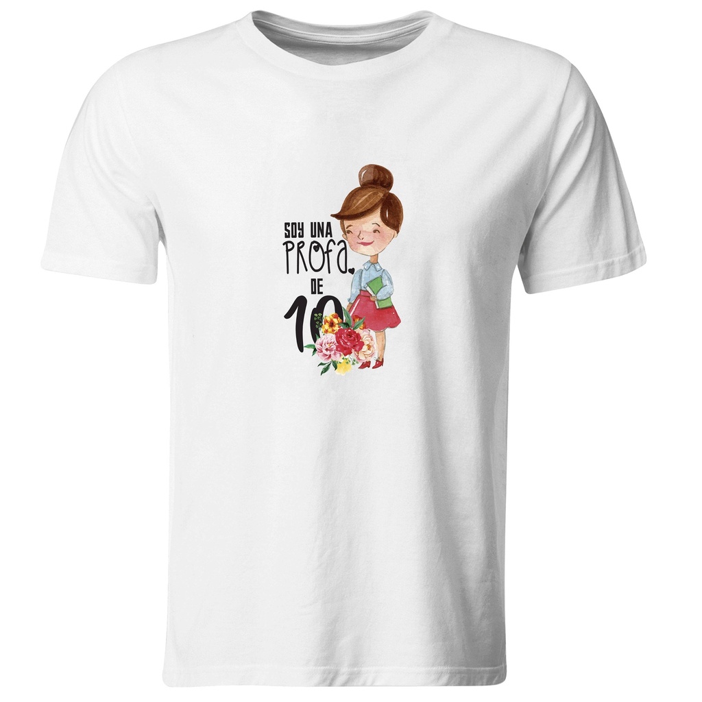 Playeras maestros. soy una profa de 10