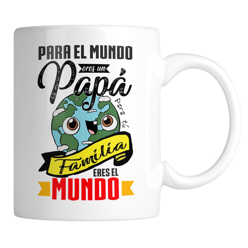 Taza papá eres el mundo